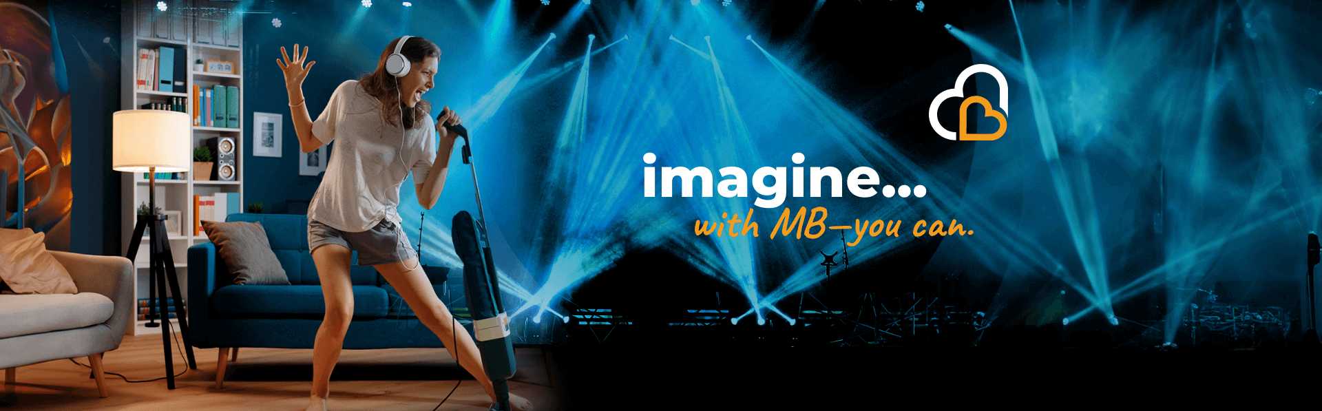Imagine. With MB you can.
